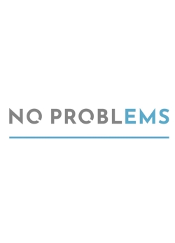 No Problems